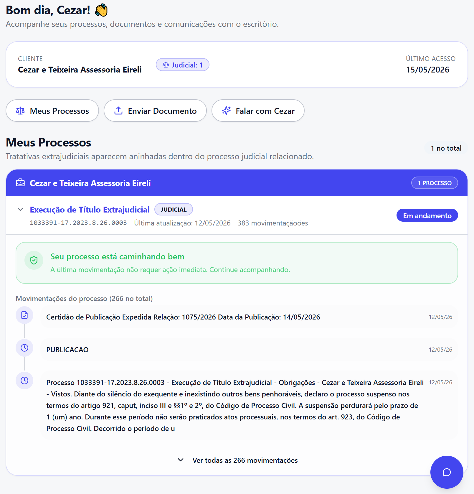 Portal do cliente Tellos Law: cabeçalho 'Área do Cliente', saudação 'Bom dia, Cezar!', card do cliente com badge Judicial: 1 e botões Meus Processos, Enviar Documento e Falar com Cezar